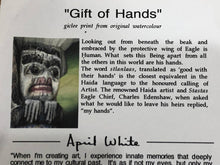 Gift of Hands by April White of the Haida Nation
